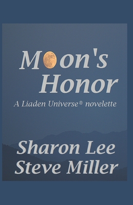 Moon's Honor - Miller, Steve, and Lee, Sharon