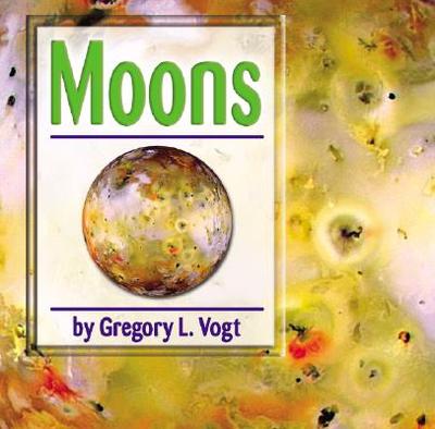 Moons - Vogt, Gregory L