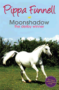 Moonshadow the Derby Winner