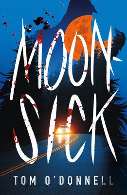 Moonsick - O'Donnell, Tom