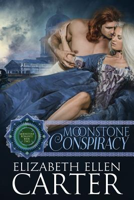 Moonstone Conspiracy - Carter, Elizabeth Ellen, and Albert, Dar (Cover design by)