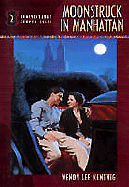 Moonstruck in Manhattan