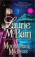 Moonstruck madness