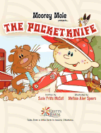 Moorey Mole Presents... the Pocketknife (Hardback)