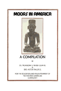 Moors in America: A Compilation