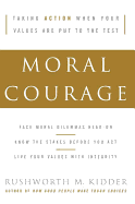 Moral Courage