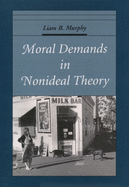 Moral Demands in Nonideal Theory