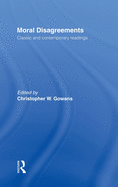 Moral Disagreements: Classic and Contemporary Readings