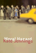 Moral Hazard