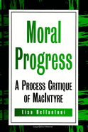 Moral Progress: A Process Critique of Macintyre
