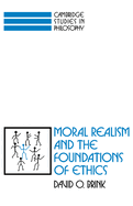Moral Realism and the Foundations of Ethics