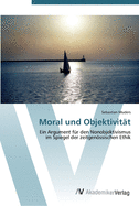 Moral und Objektivit?t