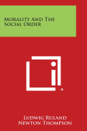 Morality and the Social Order