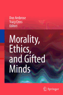 Morality, Ethics, and Gifted Minds