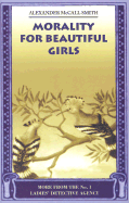 Morality for Beautiful Girls