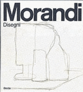 Morandi Disegni: Catalogo Generale