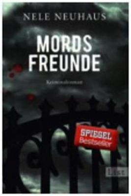 Mordsfreunde - Neuhaus, Nele