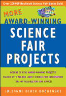 More Award-Winning Science Fair Projects