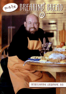 More Breaking Bread