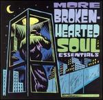 More Broken Hearted Soul Essentials