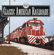 More Classic American Railroads