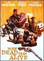 More Dead Than Alive