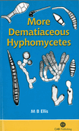 More Dematiaceous Hyphomycetes