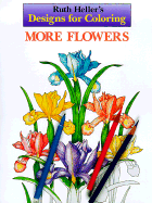 More Flowers