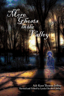 More ghosts in the valley