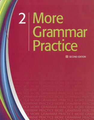 More Grammar Practice 2 - Heinle