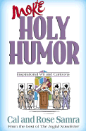 More Holy Humor - Samra, Cal, and Samra, Rose