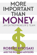 More Important Than Money: an Entrepreneur's Team