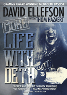 More Life with Deth