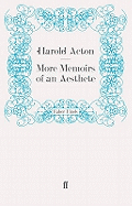 More Memoirs of an Aesthete
