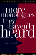More Monologues They Haven't Heard