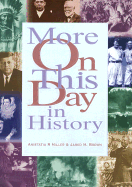 More on This Day in History