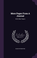 More Pages from a Journal: With Other Papers