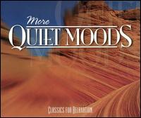 More Quiet Moods - Adam Harasiewicz (piano); Angelica Berger (harp); Budapest Strings; Christian Altenburger (violin);...