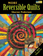 More Reversible Quilts Print on Demand Edition