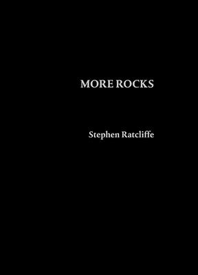 More Rocks - Ratcliffe, Stephen