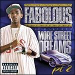 More Street Dreams, Pt. 2: The Mixtape