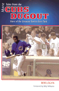 More Tales from the Cubs Dugout