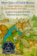 More Tales of Uncle Remus: Volume 1