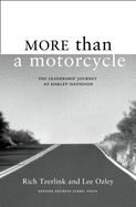More Than a Motorcycle: The Leadership Journey at Harley-Davidson