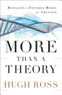 More Than a Theory: Revealing a Testable Model for Creation