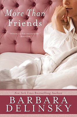 More Than Friends - Delinsky, Barbara