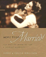More Than Married - Ferguson, David, and Ferguson, Teresa