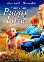 More Than Puppy Love