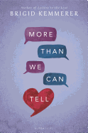 More Than We Can Tell
