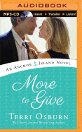 More to Give